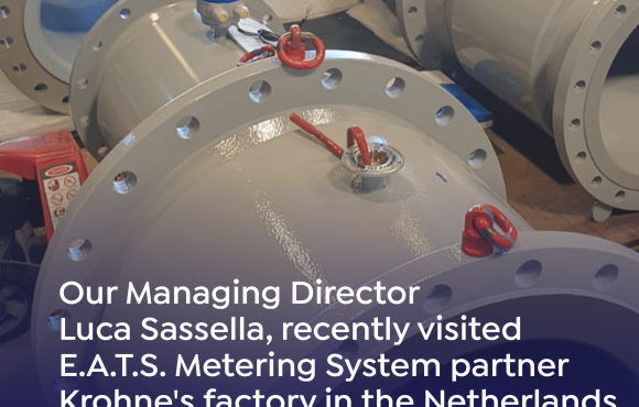 Luca Sassella, recently visited E.A.T.S. Metering System partner Krohne’s factory in the Netherlands